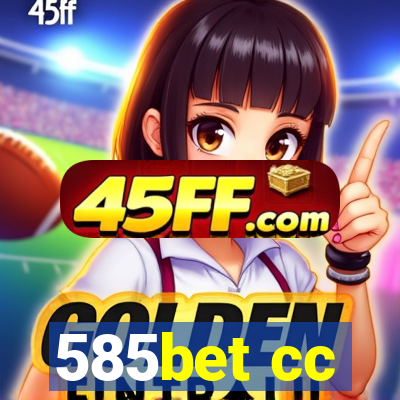 585bet cc